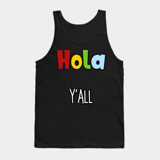 Camisa Graciosa Latinos Hispanics Funny Shirt. Tank Top